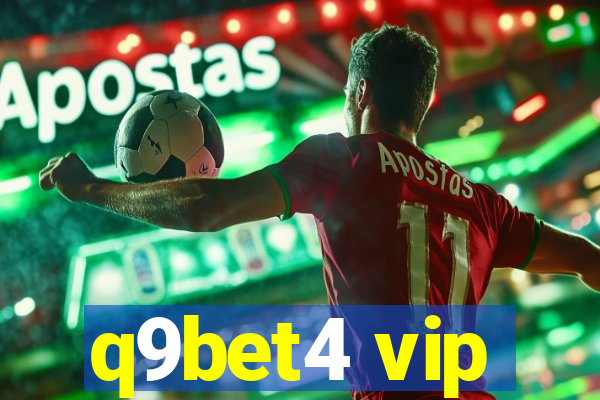 q9bet4 vip